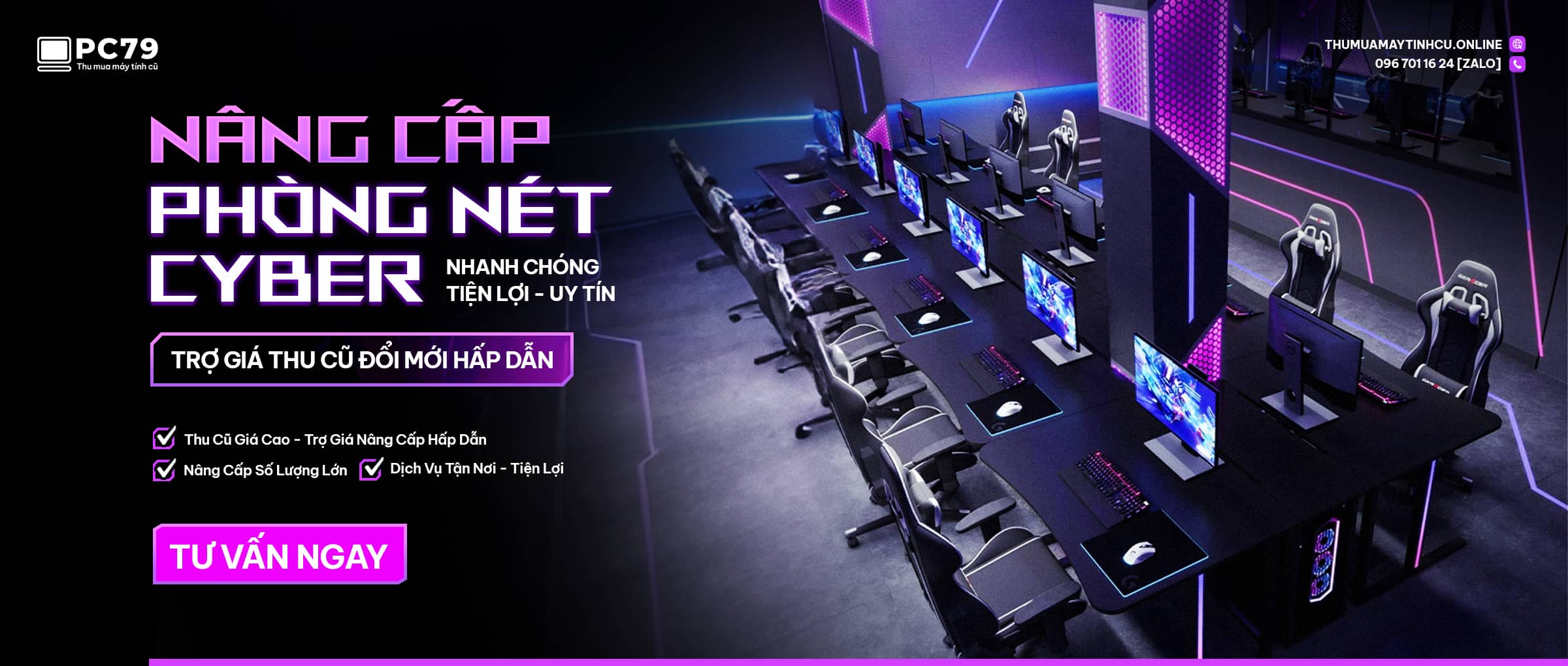 BANNER NÂNG CẤP PHÒNG NET CYBER PC79 THU MUA 16-9